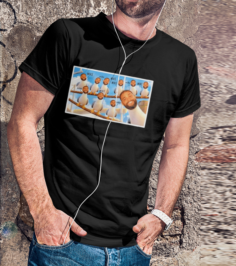 Mike Seagulls Meme Funny Birds Faces T-Shirt