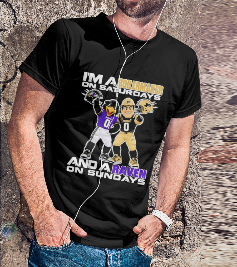 I'm A Boilermaker On Saturdays And A Raven On Sundays Purdue Ravens Football Mascots T-Shirt