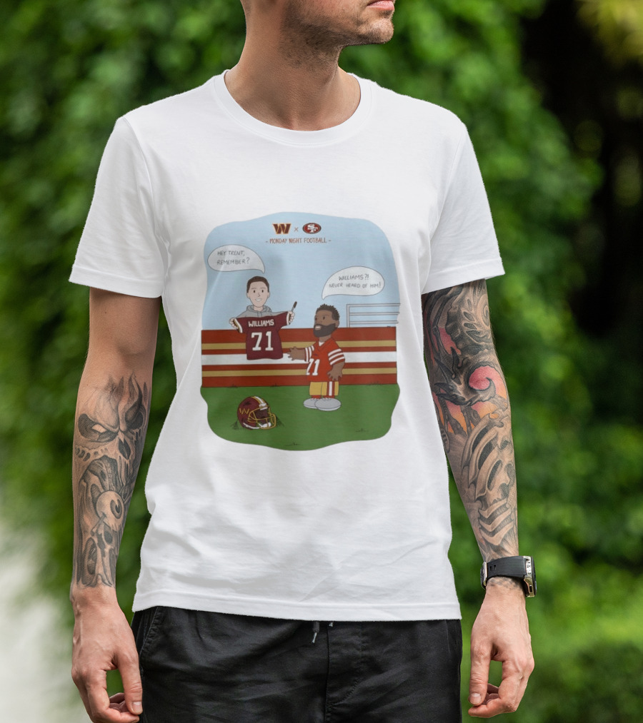 Monday Night Football Williams 71 Washington Vs 49ers T-Shirt