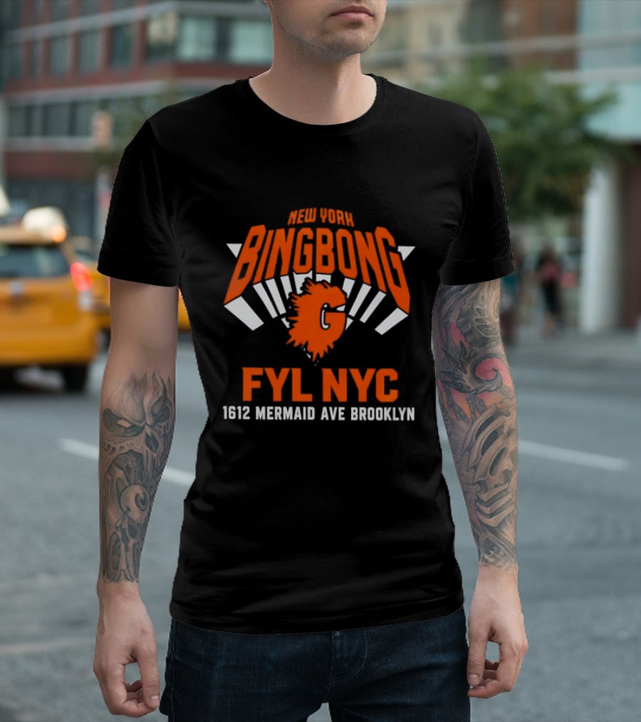 New York Bingbong FYL NYC 1612 Mermaid Ave Brooklyn T-Shirt
