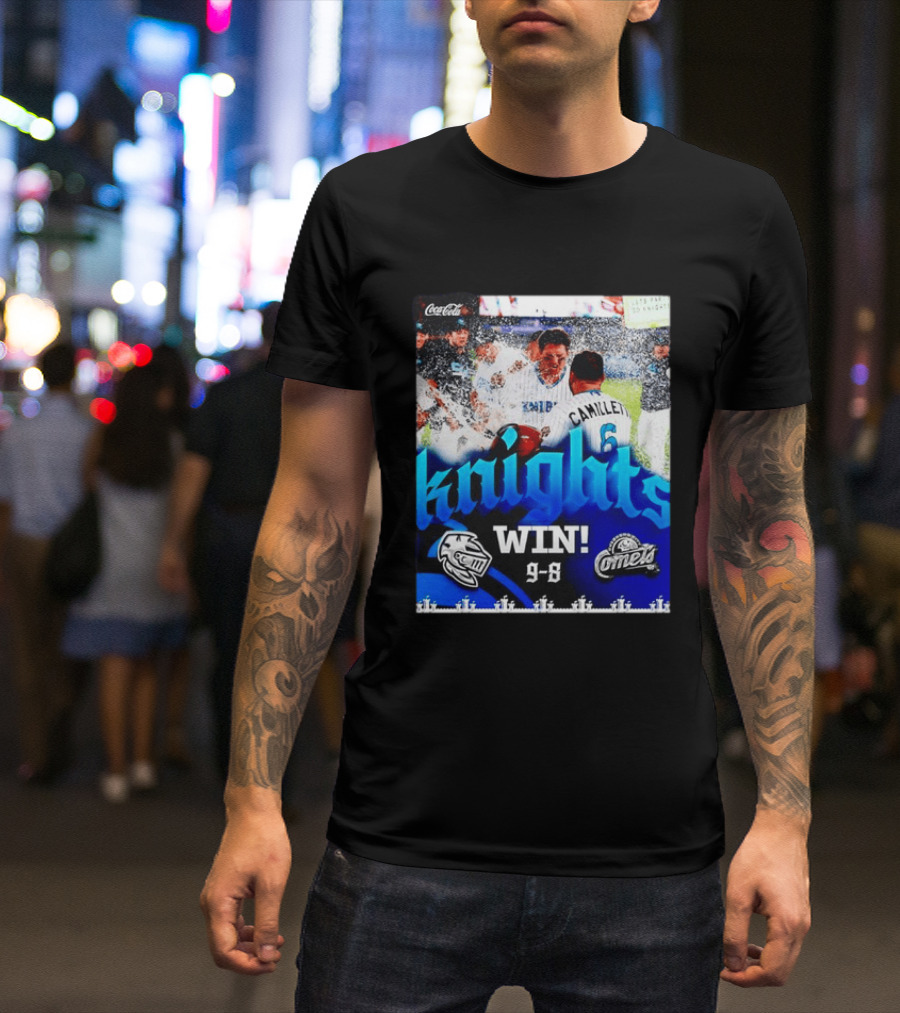 Knights Win 9 8 Against Comets Baseball Celebration T-Shirt