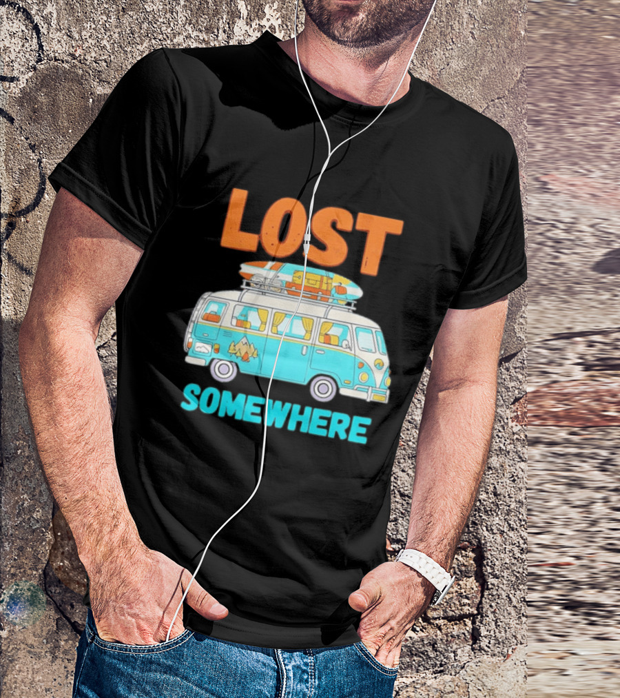 Lost Somewhere Camper Van Adventure T-Shirt