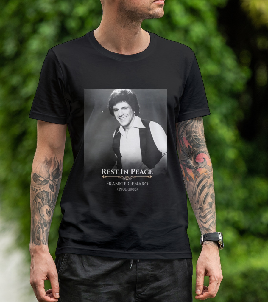 Rest In Peace Frankie Genaro 1901 1986 T-Shirt