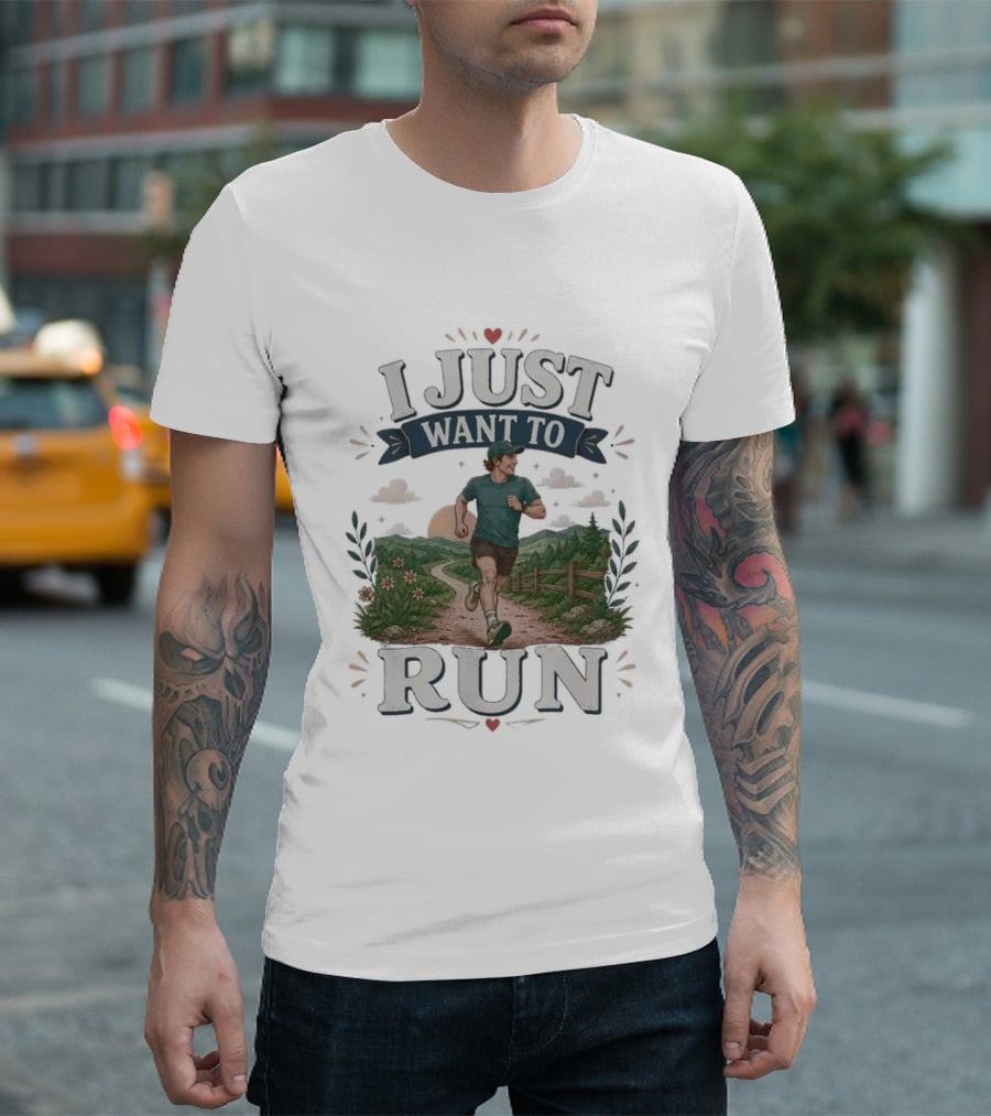 I Just Want To Run Scenic Jogging Landscape T-Shirt