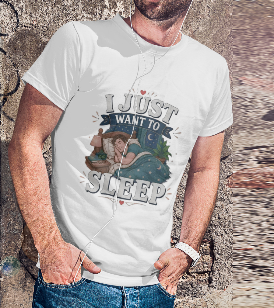 I Just Want To Sleep Cozy Bed Nighttime Scene T-Shirt