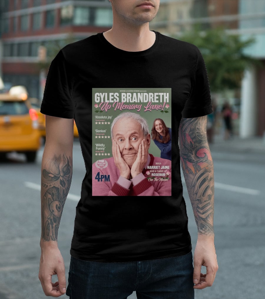 Bound & Gassed Comedy Gyles Brandreth Up Memory Lane Harriet Jaine Rosebud 4PM Cue The Music T-Shirt