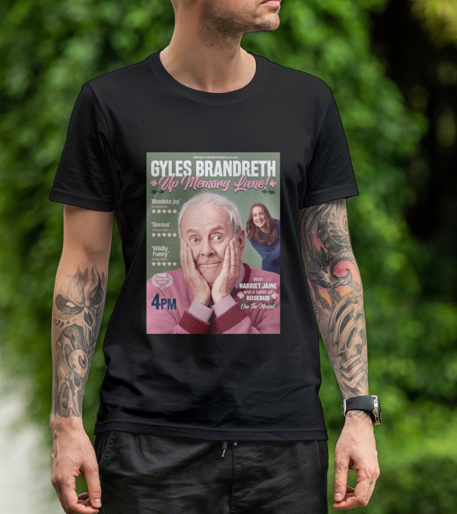 Bound & Gassed Comedy Gyles Brandreth Up Memory Lane Harriet Jaine Rosebud 4PM Cue The Music T-Shirt