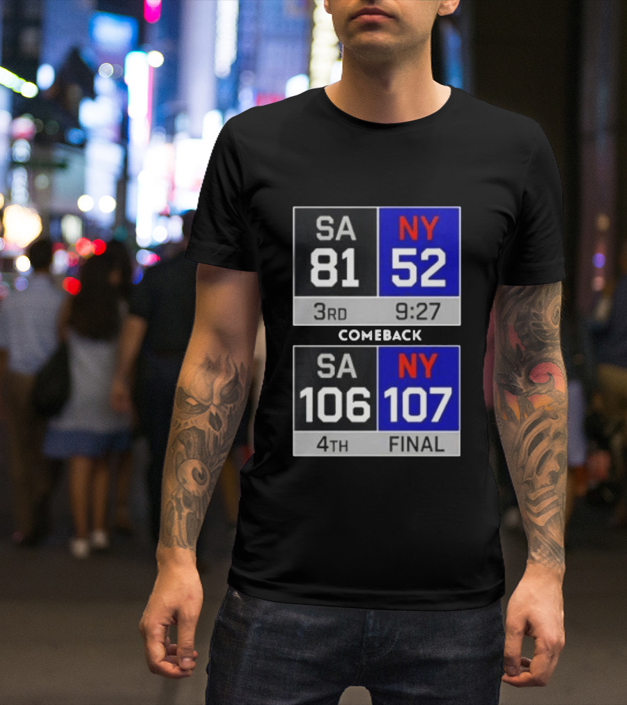 New York Knicks Epic Comeback Victory Against San Antonio Scoreboard Highlights T-Shirt
