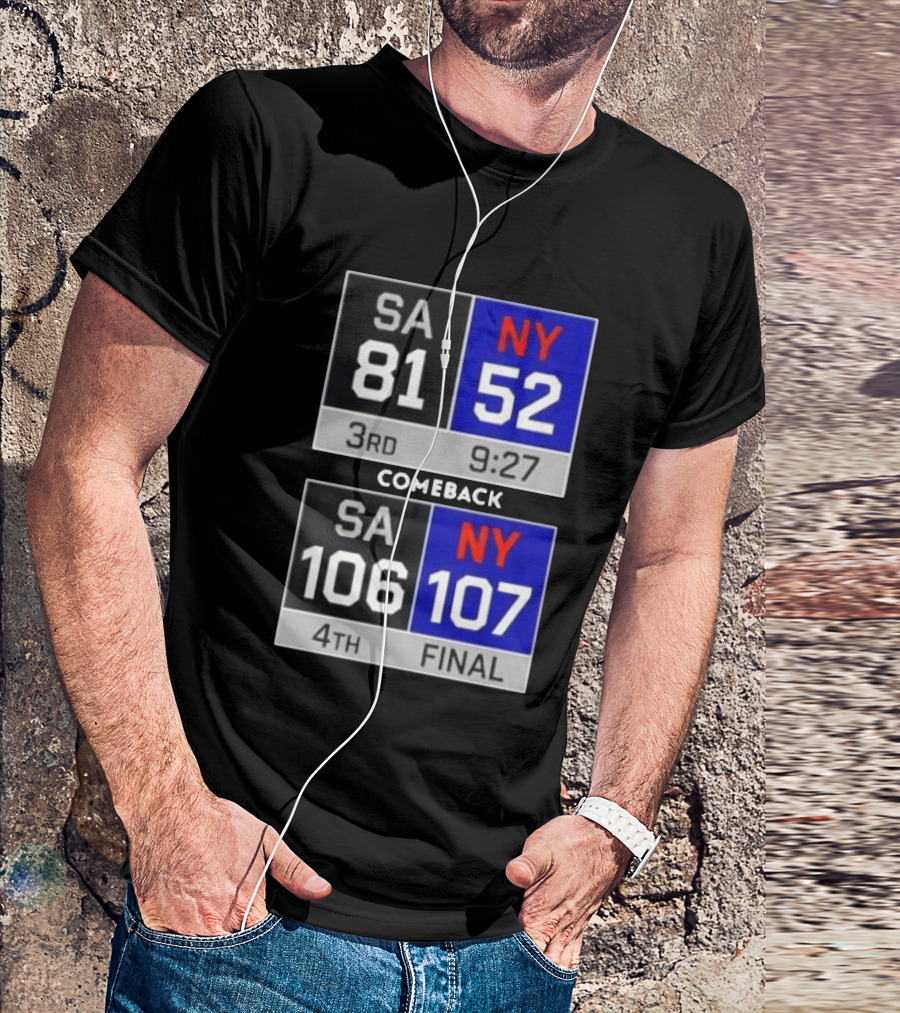 New York Knicks Epic Comeback Victory Against San Antonio Scoreboard Highlights T-Shirt