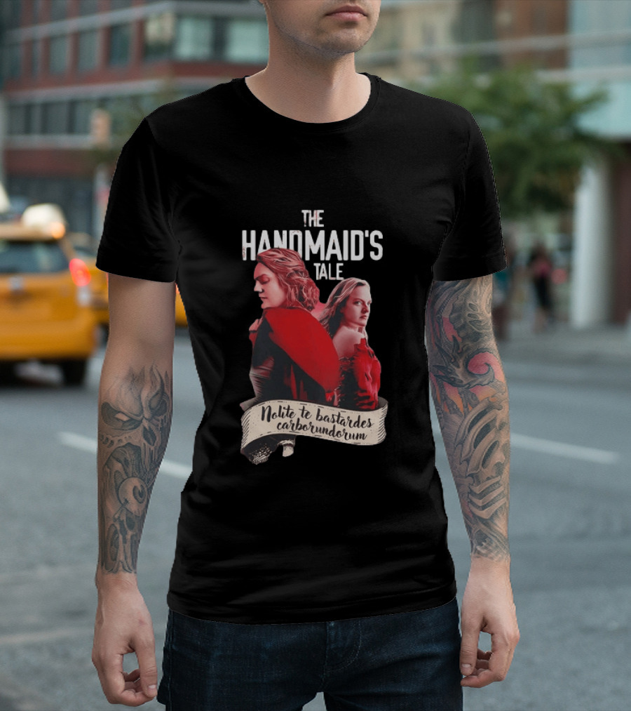 The Handmaid's Tale Nolite Te Bastardes Carborundorum T-Shirt