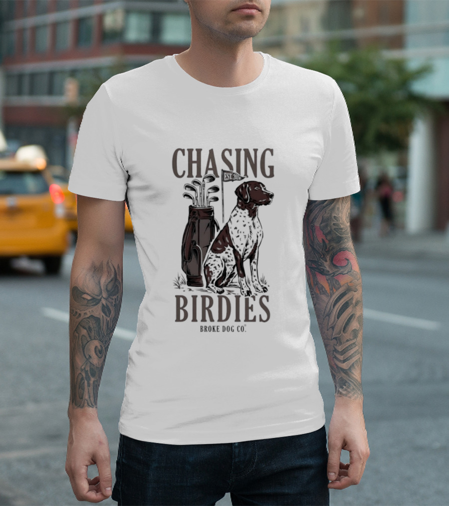 Chasing Birdies Broke Dog Co Golf Bag Dog T-Shirt