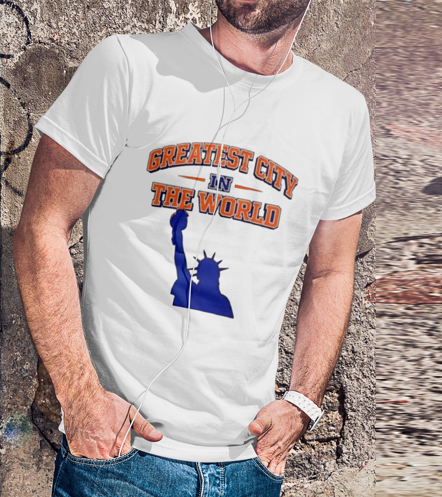 Greatest City In The World New York Knicks Statue Of Liberty T-Shirt