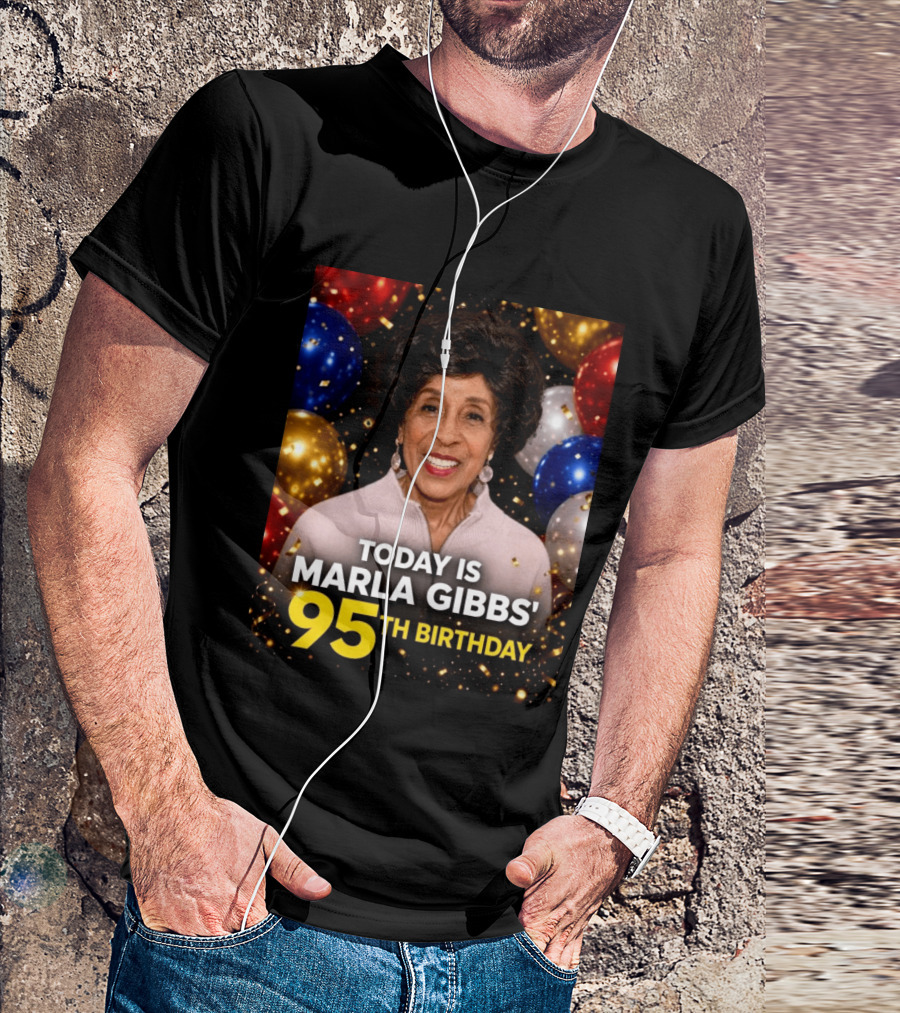 Marla Gibbs 95th Birthday Celebration Today T-Shirt