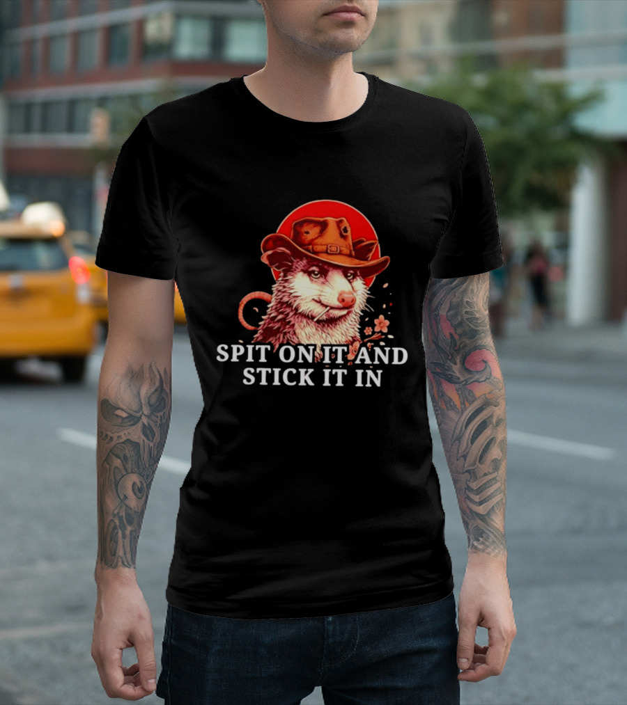 Spit On It And Stick It In Opossum Cowboy Red Hat T-Shirt