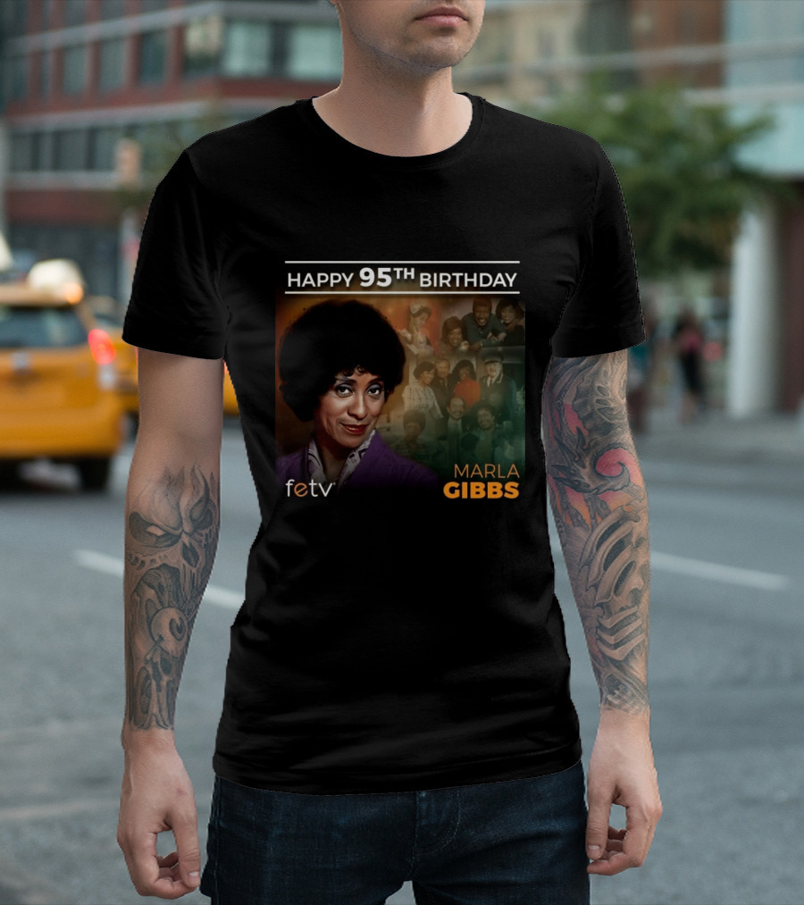 FETV Celebrates Marla Gibbs 95th Birthday Iconic Role On The Jeffersons T-Shirt