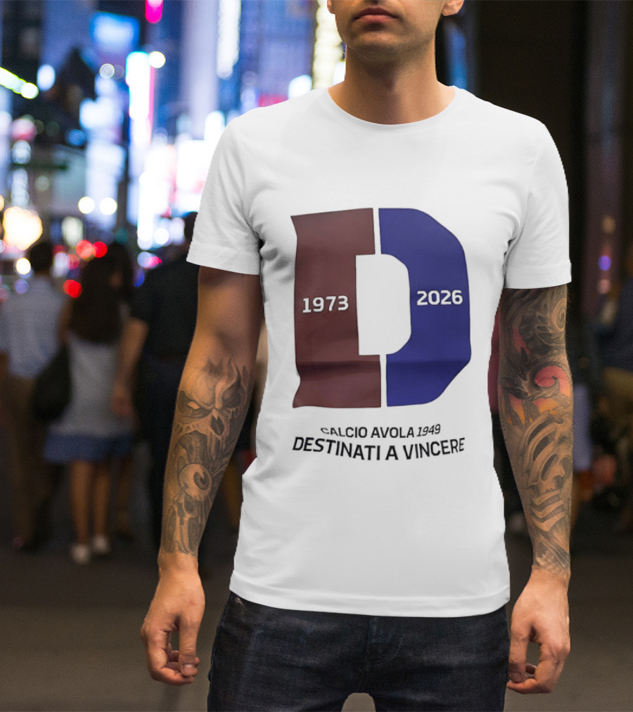 Calcio Avola 1949 Destinati A Vincere 1973 2026 T-Shirt