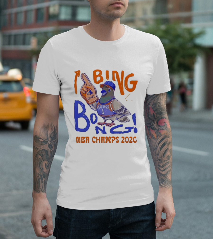 New York Pigeon BING BONG #1 Fan NBA Champs 2026 T-Shirt