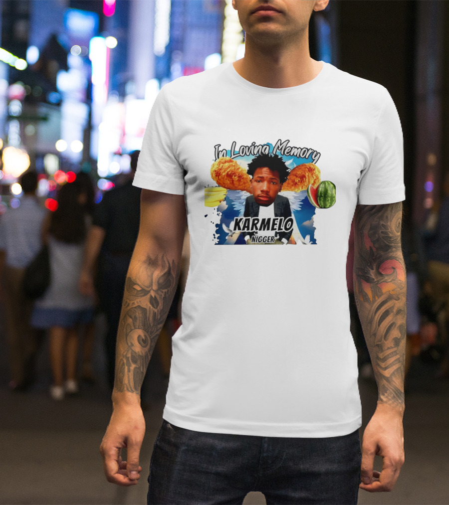 Karmelo Anthony In Loving Memory Karmelo Nigger T-Shirt