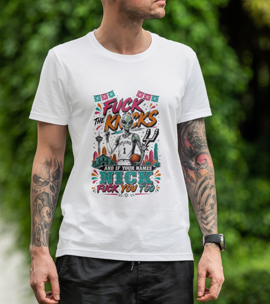 Victor Wembanyama San Antonio Spurs Alien F The Knicks And If Your Names Nick F You Too T-Shirt