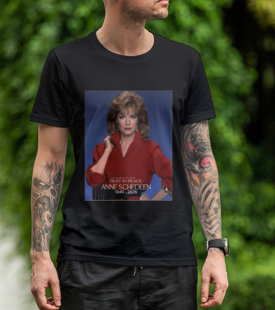 Rest In Peace Anne Schedeen 1949 2026 T-Shirt