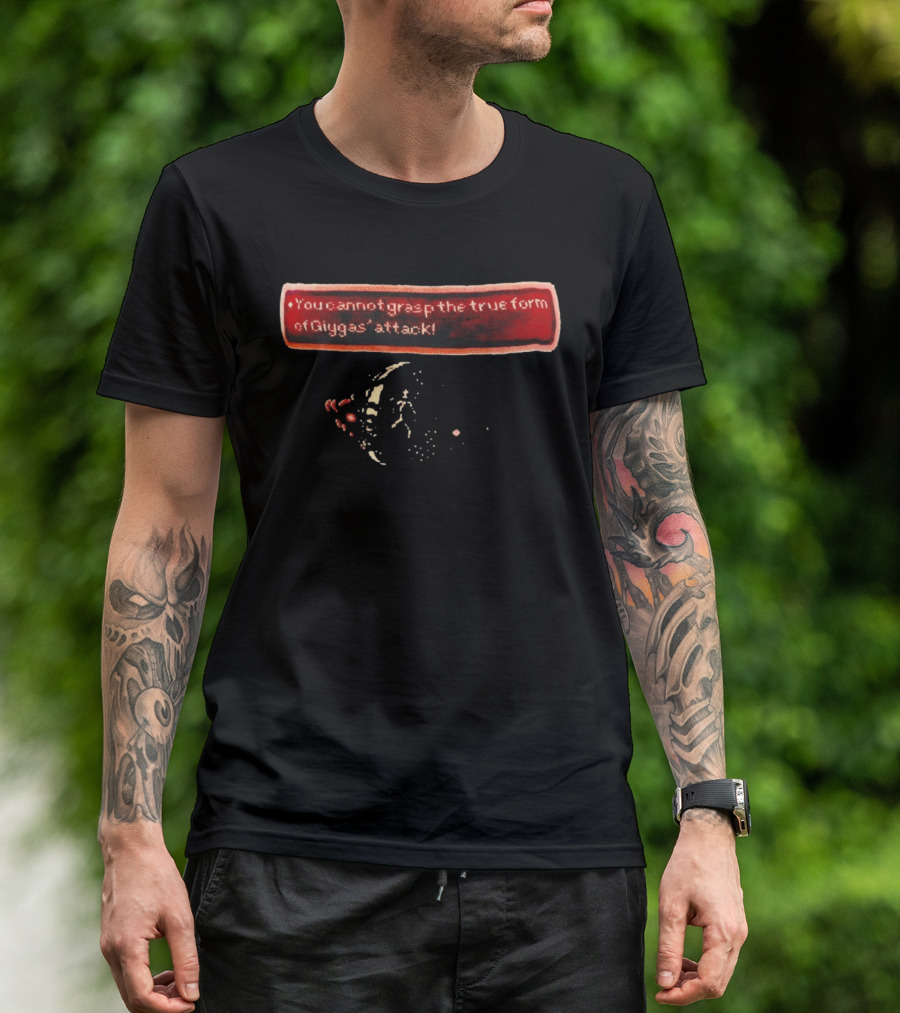 You Cannot Grasp The True Form Of Giygas Attack EarthBound T-Shirt