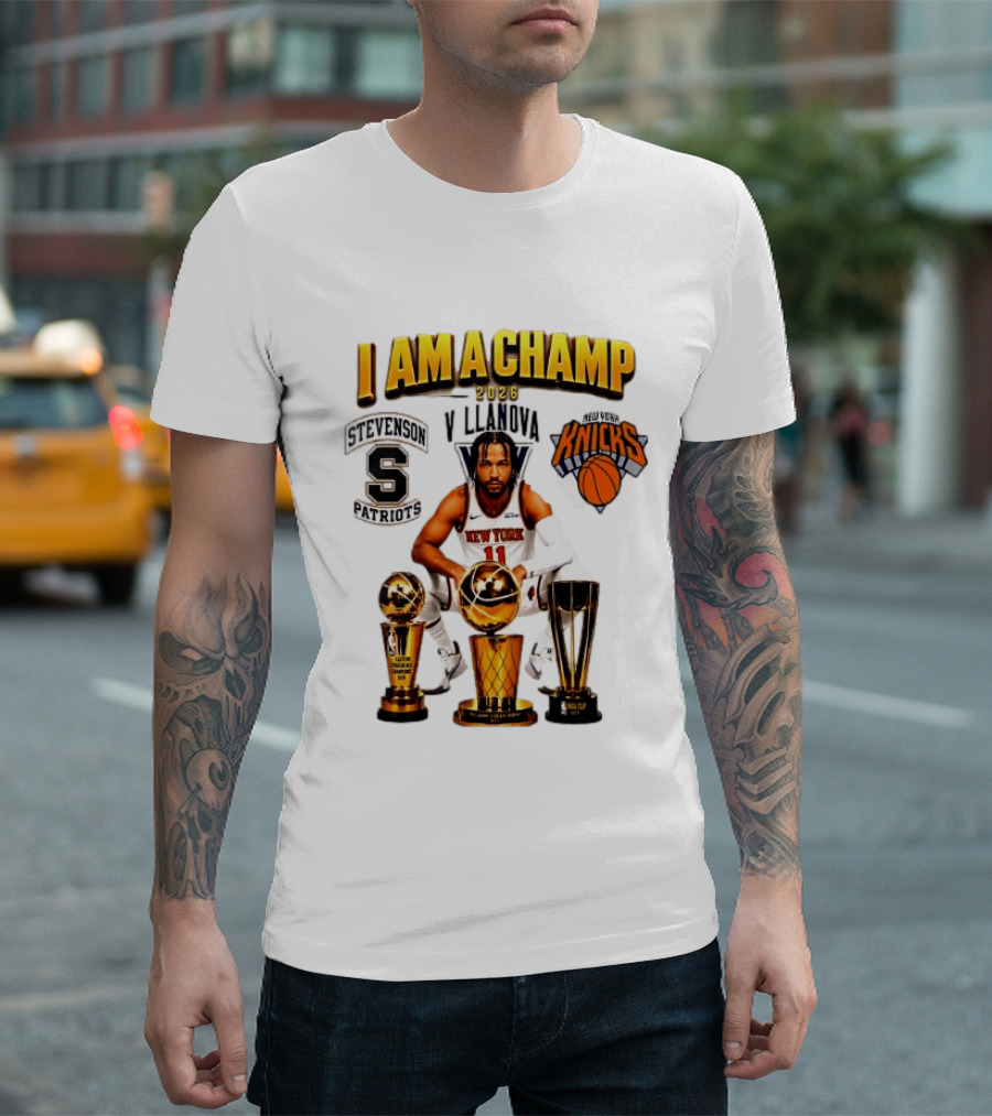 New York Knicks Jalen Brunson I Am A Champ Stevenson Villanova Patriots 2026 T-Shirt