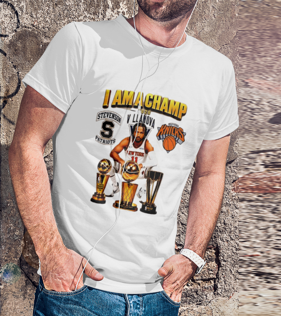 New York Knicks Jalen Brunson I Am A Champ Stevenson Villanova Patriots 2026 T-Shirt