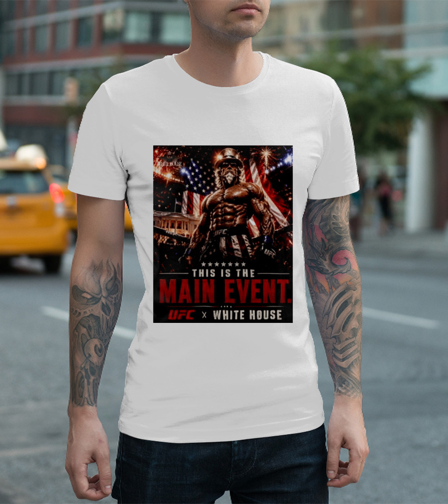 UFC X White House Uncle Sam Main Event Stars And Stripes T-Shirt