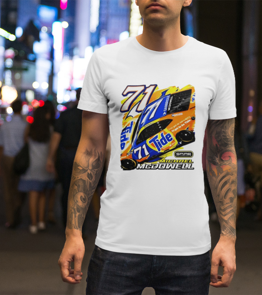 Michael McDowell Tide 71 NASCAR Racing Spire Motorsports Camry T-Shirt