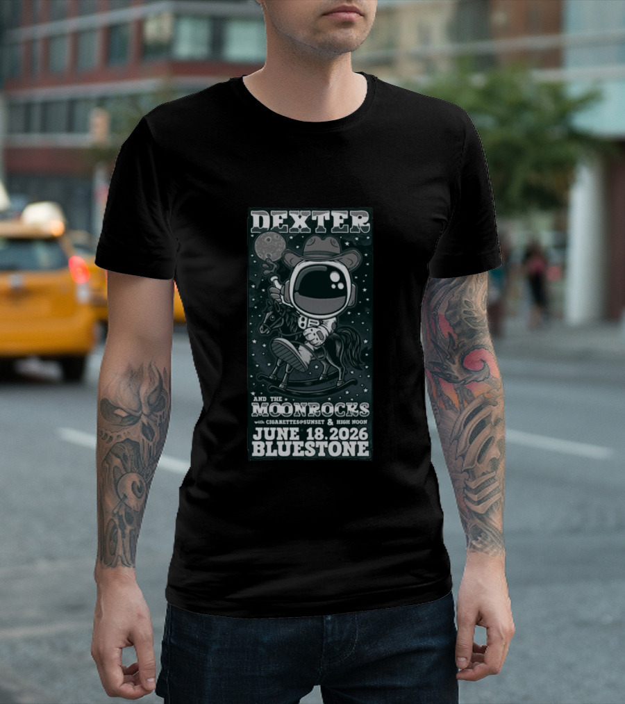 Dexter And The Moonrocks With Cigarettes@Sunset & High Noon June 18 2026 Bluestone T-Shirt