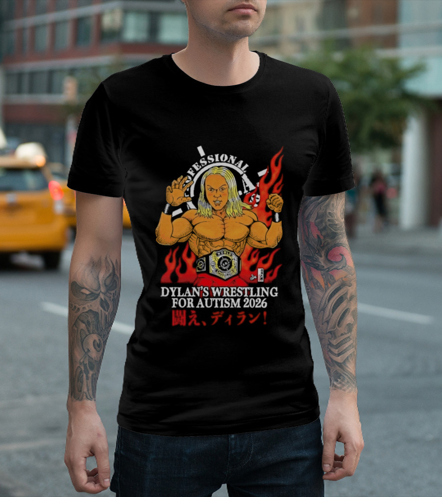 Professional Dylan's Wrestling For Autism 2026 T-Shirt