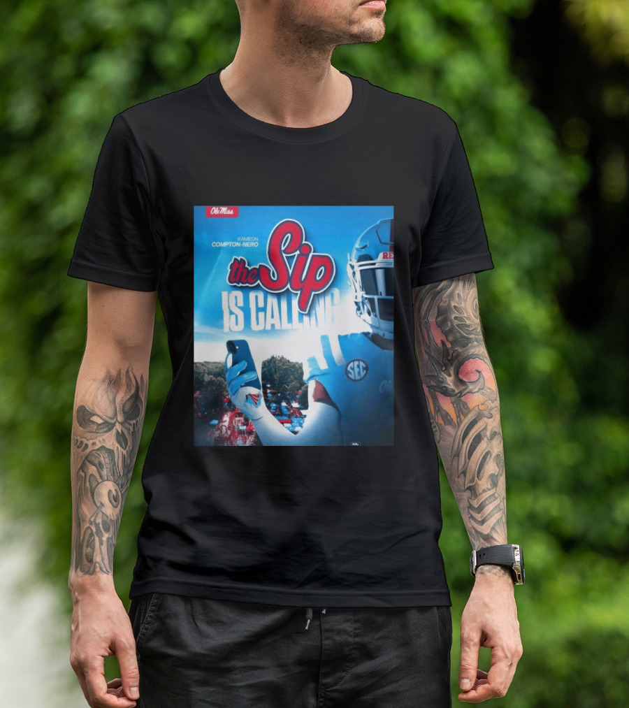 Ole Miss Rebels The Sip Is Calling Kamieon Compton Nero T-Shirt