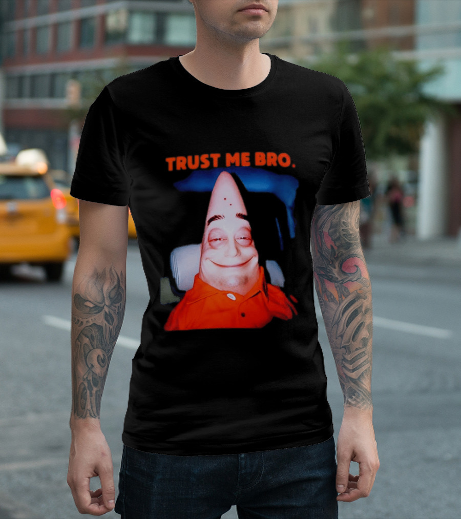 Patrick Trust Me Bro Funny Meme Face T-Shirt