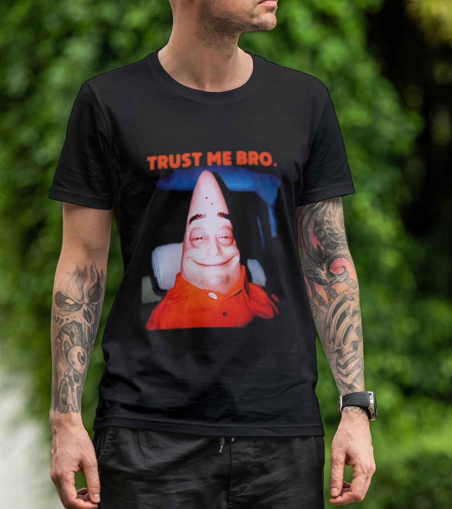 Patrick Trust Me Bro Funny Meme Face T-Shirt