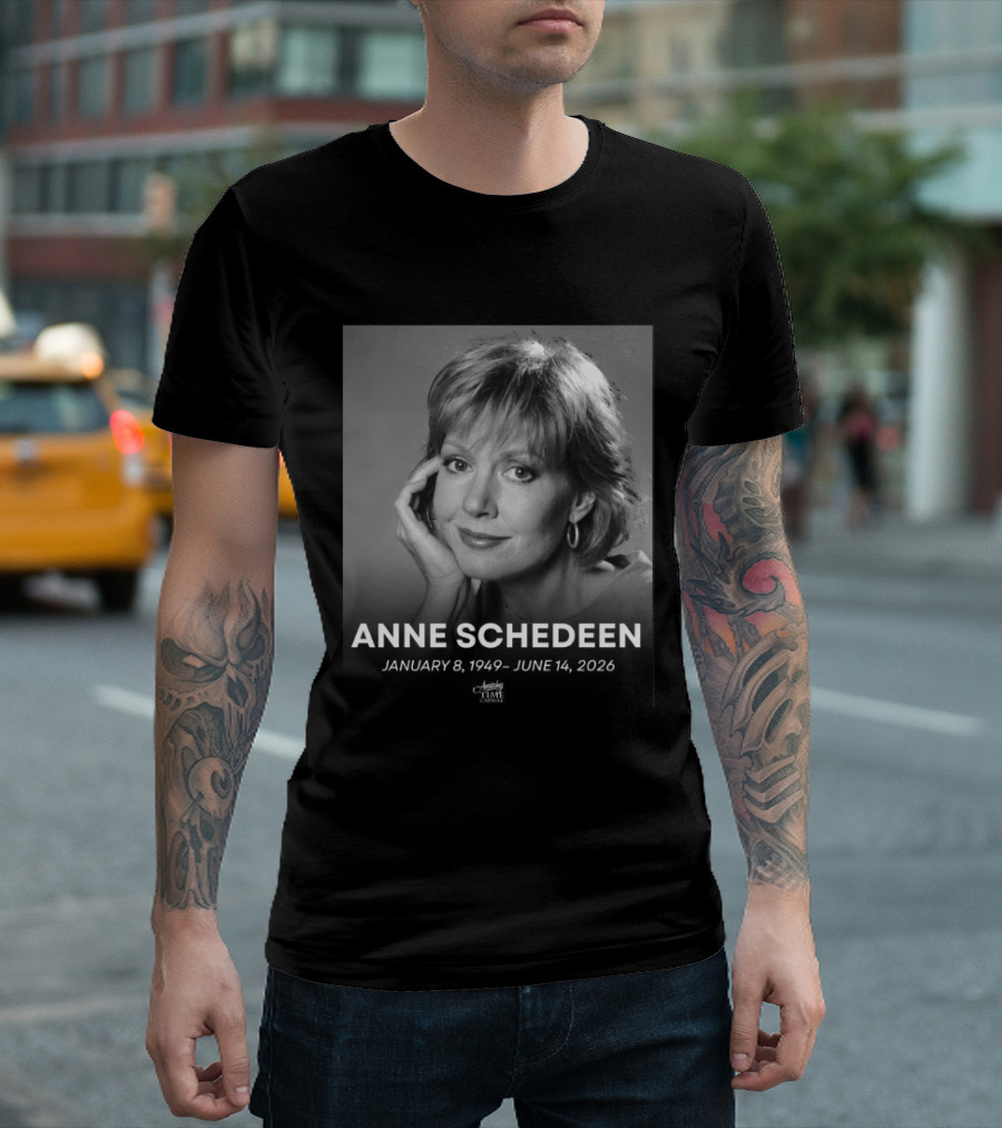 Anne Schedeen January 8 1949 June 14 2026 America Time Capsule T-Shirt