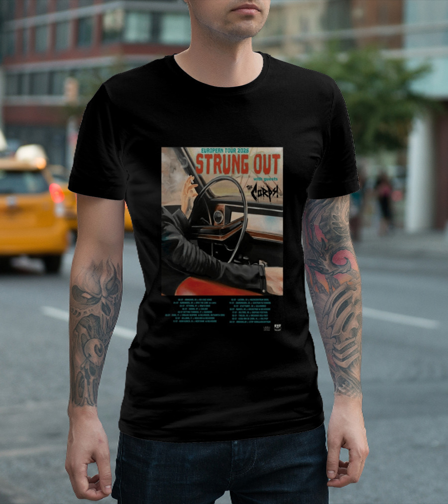 Strung Out European Tour 2026 With Guests The Corps Fat Wreck Chords Tour Dates T-Shirt