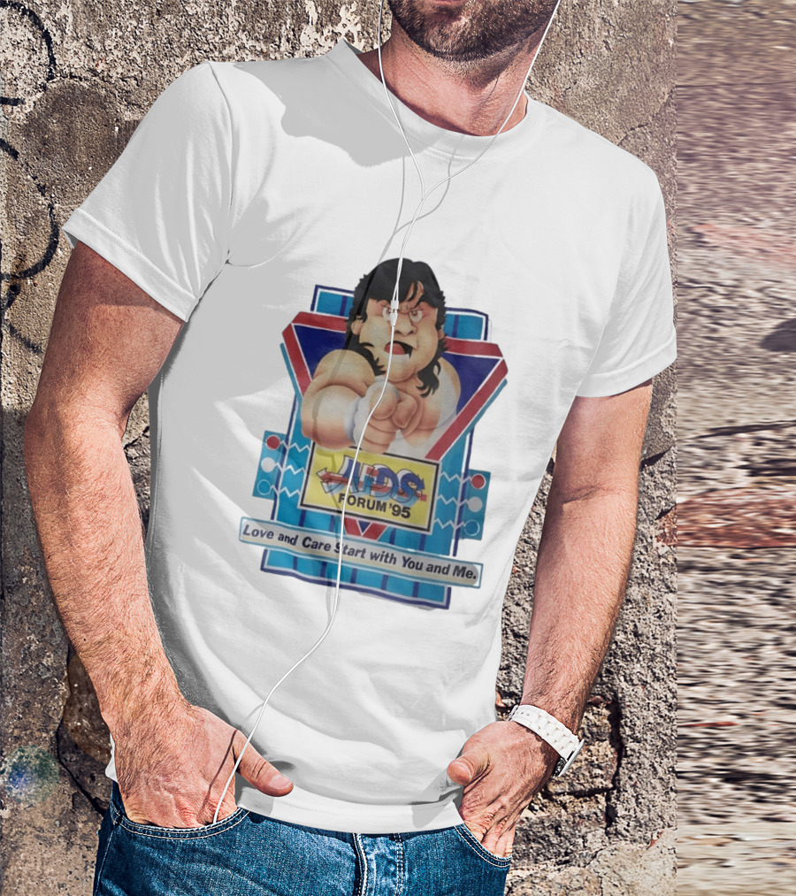 Atsushi Onita AIDS Forum '95 Love And Care Start With You And Me T-Shirt