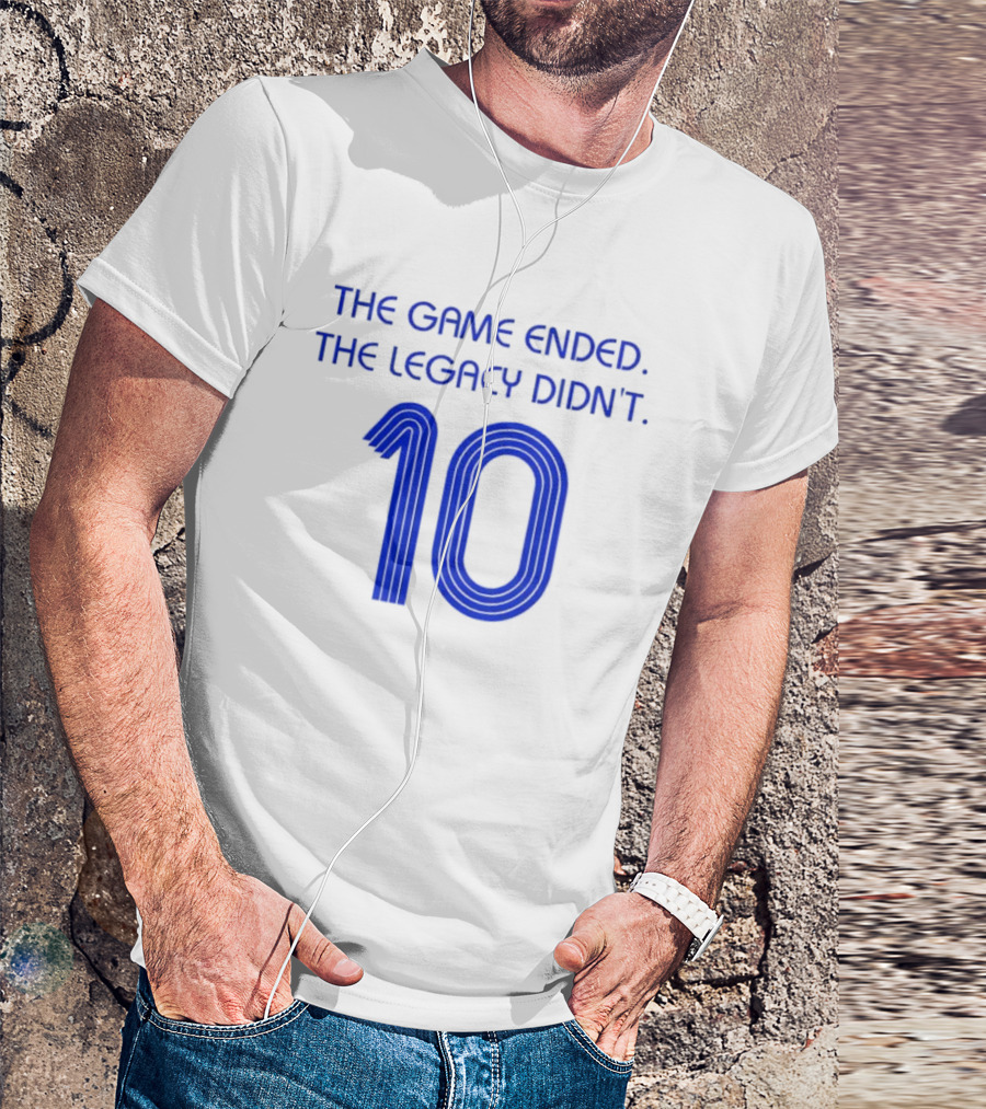 Zinedine Zidane France National Team 10 The Game Ended The Legacy Didn't T-Shirt
