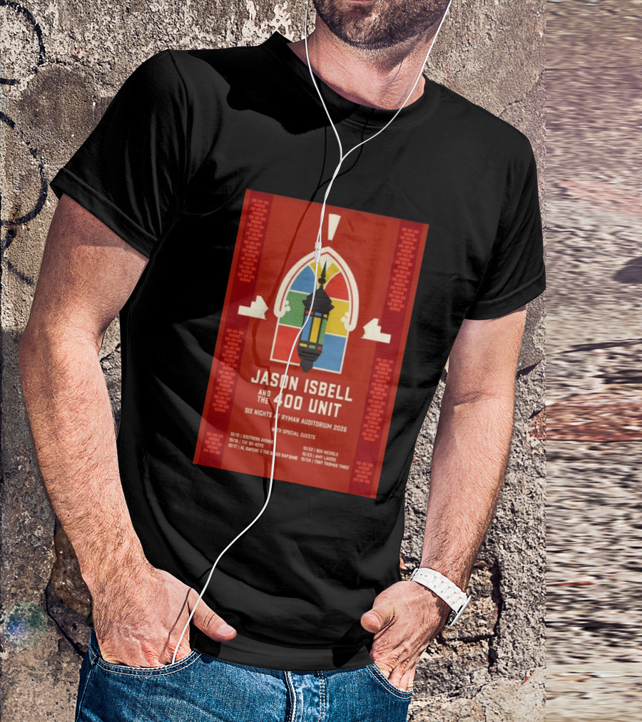Jason Isbell And The 400 Unit Six Nights Ryman Auditorium 2026 With Special Guests T-Shirt