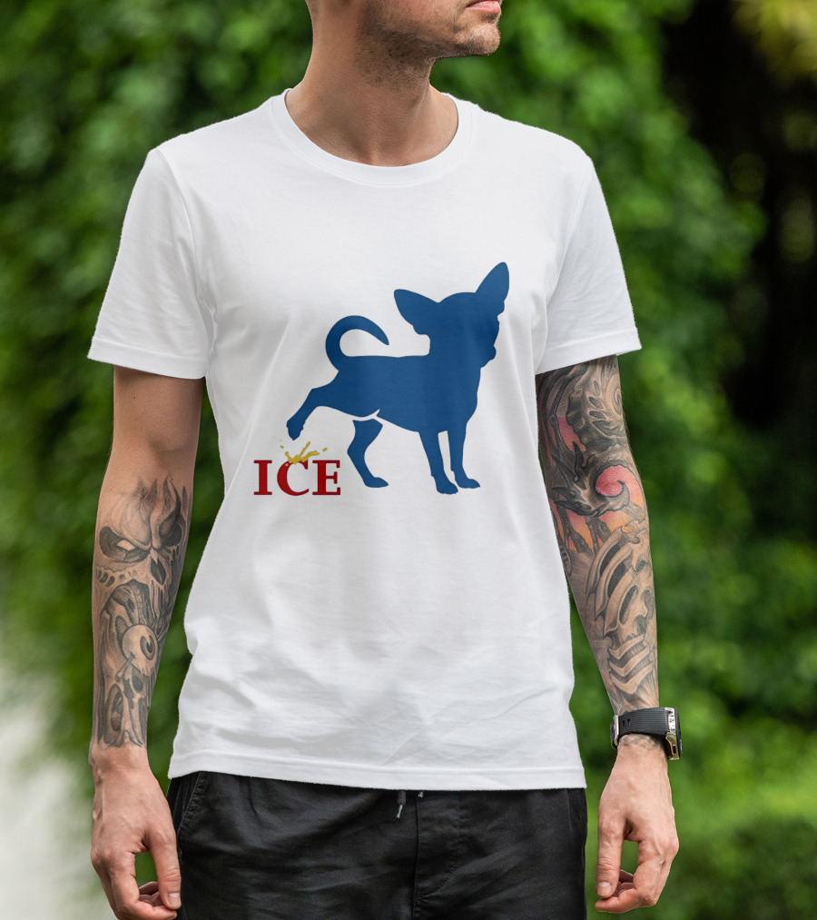 Chihuahua Urinating On ICE Text Representation T-Shirt