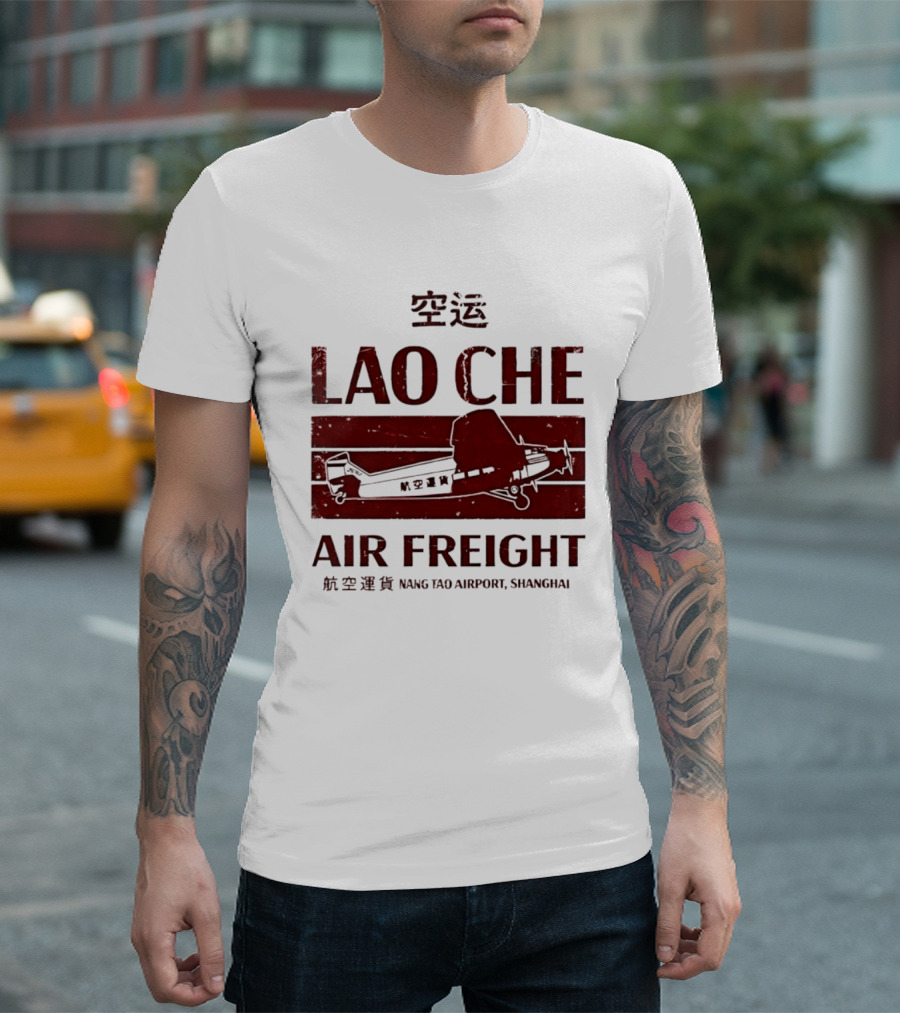 Lao Che Air Freight Nang Tao Airport Shanghai Indiana Jones Temple Of Doom T-Shirt