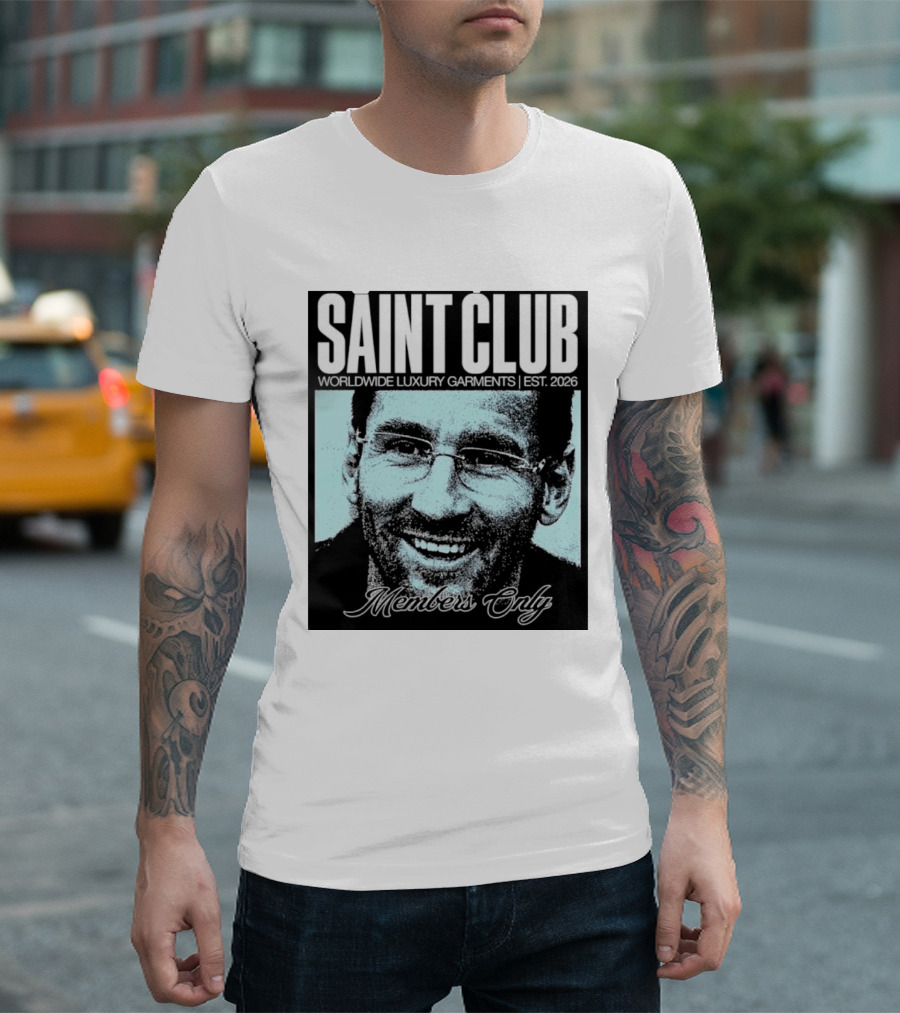 SAINT CLUB Worldwide Luxury Garments Est. 2026 Members Only T-Shirt