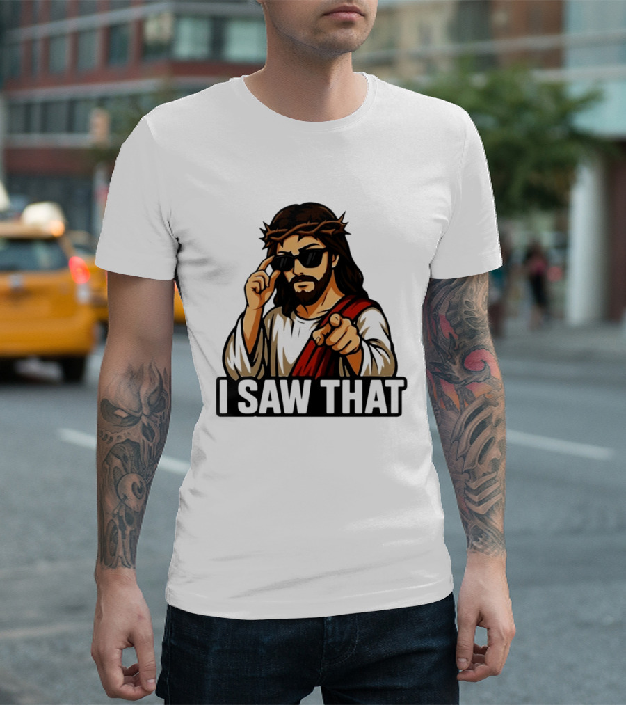 Jesus I Saw That Sunglasses Pointing Gesture T-Shirt
