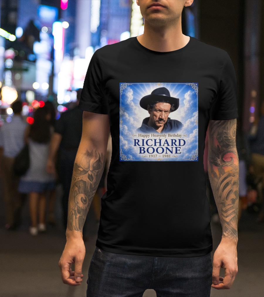 Happy Heavenly Birthday Richard Boone 1917 1981 Cloud T-Shirt