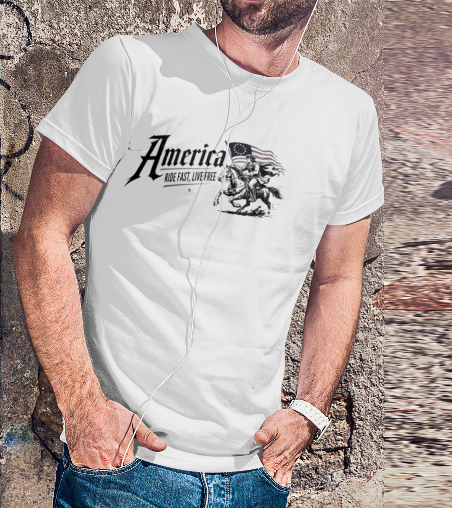 America Ride Fast Live Free Flag Revolutionary War Horseman T-Shirt