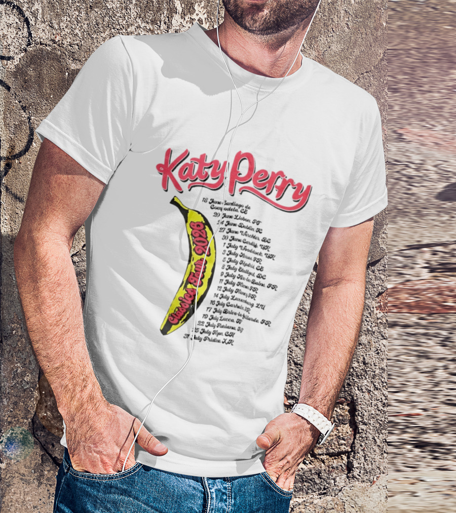 Katy Perry Classies Tour 2026 Banana Dates And Locations T-Shirt