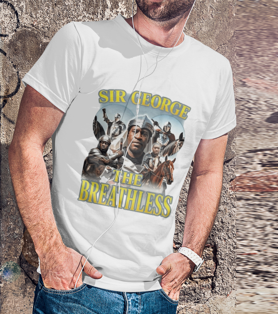 Sir George The Breathless Medieval Knight T-Shirt