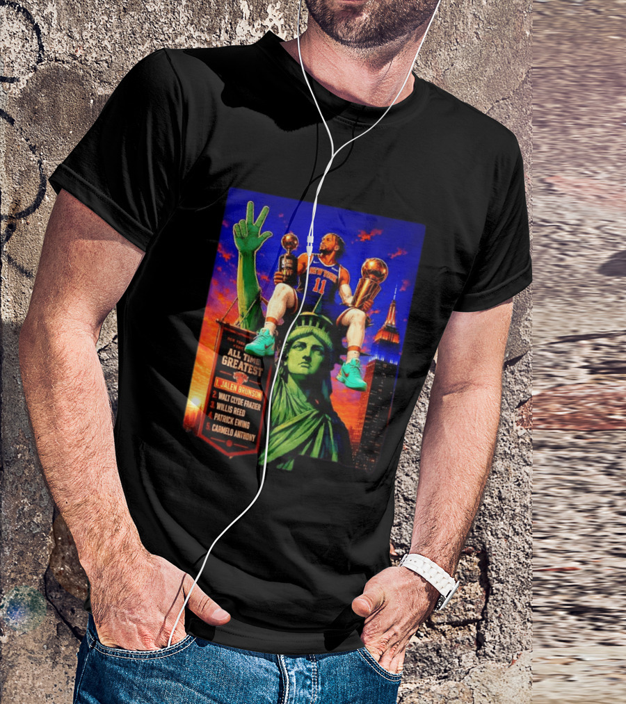 Jalen Brunson New York Knicks All Time Greatest List Liberty Statue T-Shirt
