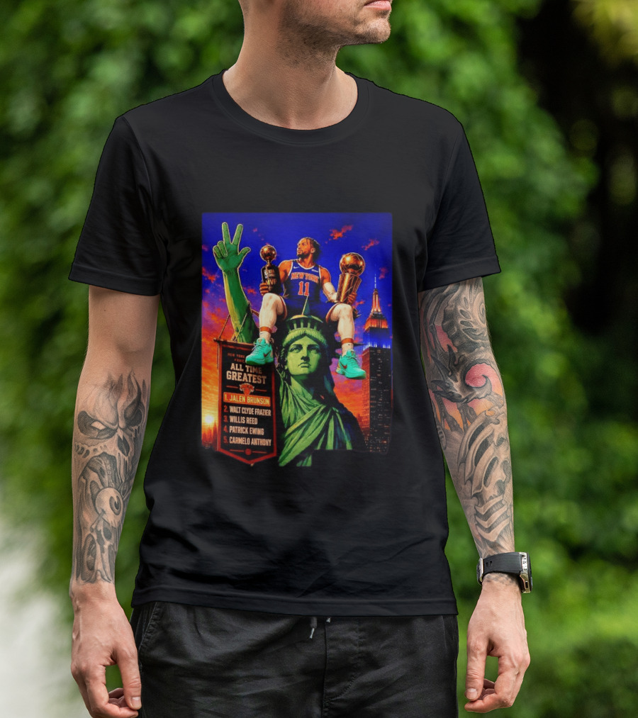 Jalen Brunson New York Knicks All Time Greatest List Liberty Statue T-Shirt
