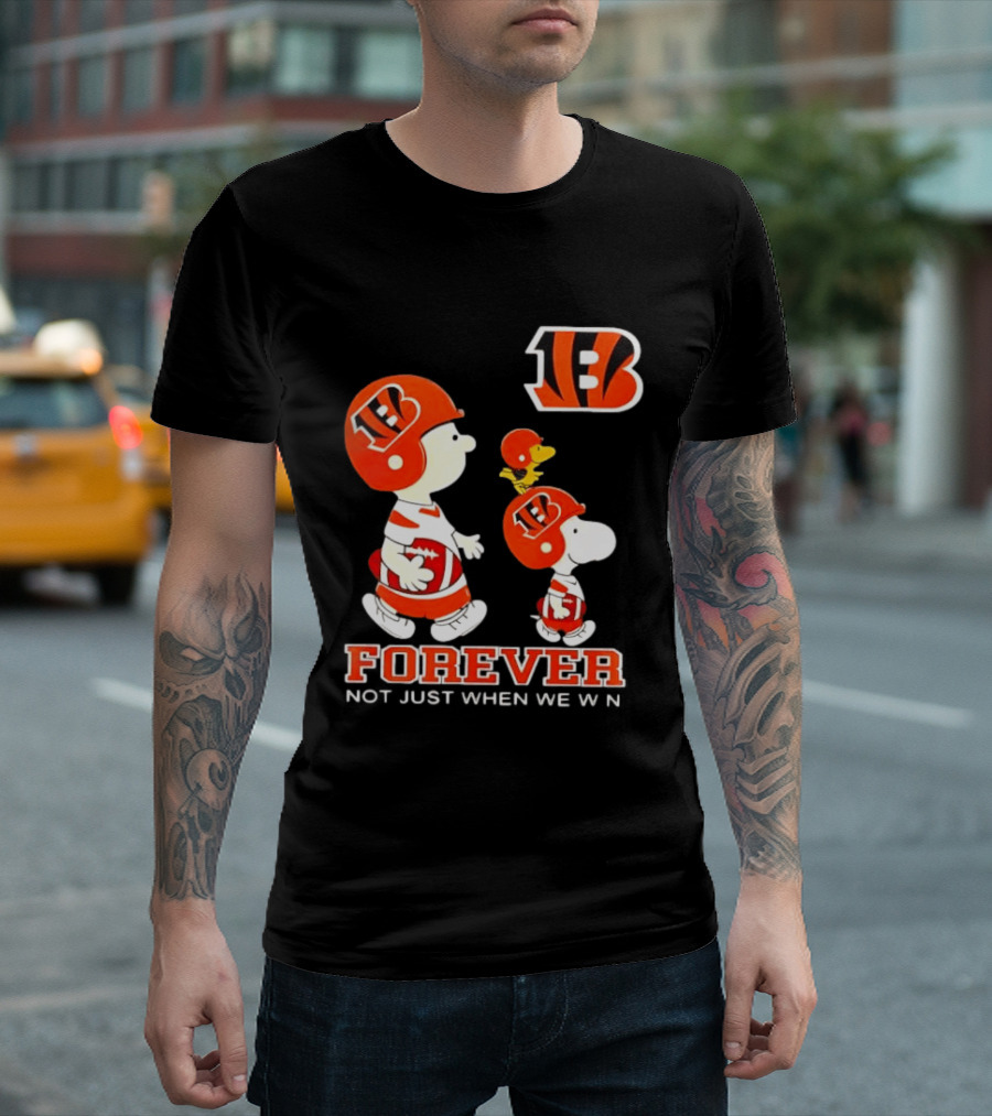 Cincinnati Bengals Forever Charlie Brown Snoopy Not Just When We Win T-Shirt